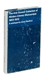The Arts Council collection of modern literary manuscripts, 1963-1972 : a catalogue