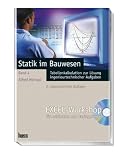 Statik im Bauwesen 4. Excel-Workshop für Architekten und Bauingenieure: Tabellenkalkulation zu Lösung ingenieurtechnischer Aufgaben
