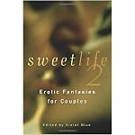 Sweet Life 2: Erotic Fantasies for Couples book cover