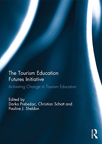The Tourism Education Futures Initiative: Activating Change in Tourism Education