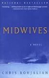 Midwives: A Novel