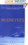 Midwives (Turtleback School & Library Binding Edition)