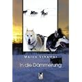 In die D�mmerung