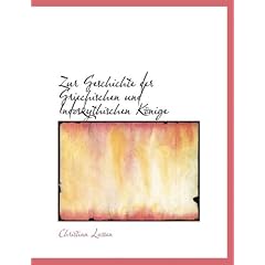 Zur Geschichte Der Griechischen Und Indoskythischen Konige
