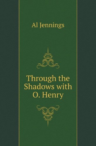 Through the Shadows with O. Henry