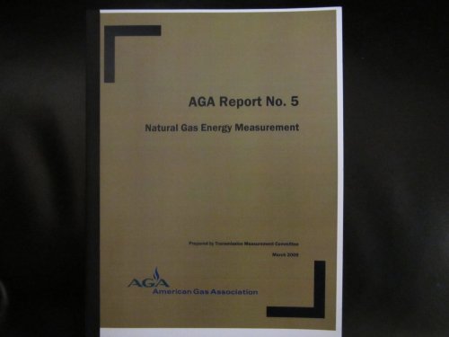 AGA Report No. 5, Natural Gas Energy Measurement