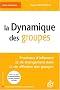La Dynamique des groupes