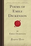 Poems of Emily Dickinson (Forgotten Books)