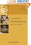A Companion to Paleoanthropology