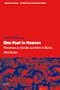 One Foot in Heaven: Narratives on Gender and Islam in Darfur, West-Sudan (Women and Gender: the Middle East and the Islamic World)