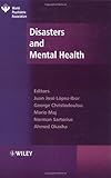 Disasters and Mental Health (World Psychiatric Association)