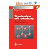 Signalanalyse und -erkennung: Eine Einf�hrung f�r Informationstechniker