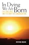 In Dying We Are Born: The Challenge and the Hope for Congregations