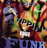Tippin on the Edge of Funk