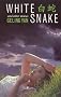 White Snake and Other Stories
