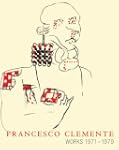 Francesco Clemente: Works 1971-1979