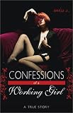 Confessions of a Working Girl