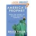 America's Prophet: How the Story of Moses Shaped America (P.S.)