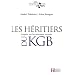 Les h�ritiers du KGB : Enqu�te sur les nouveaux boyards