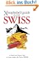 The Xenophobe's Guide to the Swiss