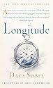 Longitude: The True Story of a Lone Genius Who Solved the Greatest Scientific Problem of His Time