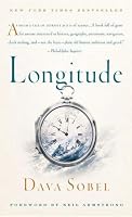 Longitude: The True Story of a Lone Genius Who Solved the Greatest Scientific Problem of His Time