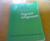 Jugendreligionen 2. Sachstandsbericht der Landesregierung