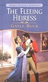 The Fleeing Heiress (Signet Regency Romance)