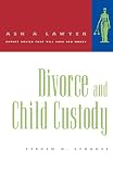 Divorce and Child Custody (Ask a Lawyer)