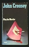 Play for murder
