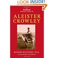 Weiser Concise Guide to Aleister Crowley, The by Richard Kaczynski and James Wasserman