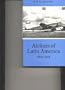 Airlines of Latin America since 1919