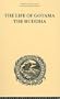 Tr�bner's Oriental Series: The Life of Gotama the Buddha: Compiled exclusively from the Pali Canon (Trubner's Oriental Series)