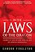 In the Jaws of the Dragon: America's Fate in the Coming Era of Chinese Dominance