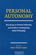 Image of Personal Autonomy: New Essays on Personal Autonomy and its Role in Contemporary Moral Philosophy