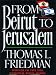 From Beirut to Jerusalem [2007...