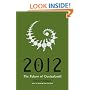 2012: The Return of Quetzalcoatl