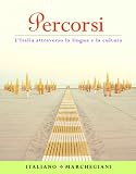 Percorsi: l'Italia attraverso la lingua e la cultura