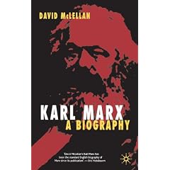 Karl Marx, Fourth Edition: A Biography