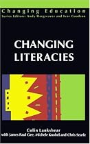Changing Literacies (Changing Education)