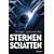 Sternenschatten: Roman
