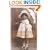 A Child for Keeps: The History of Adoption in England, 1918-45