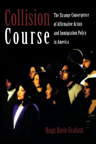 Collision Course: The Strange Convergence of Affirmative Action and Immigration Policy in America