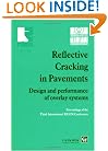 Reflective Cracking in Pavements: Design and performance of overlay systems (RILEM Proceedings)