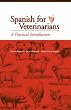 Spanish for Veterinarians: A Practical Introduction