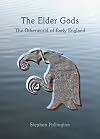 The Elder Gods: The Otherworld of Early England