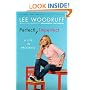 Perfectly Imperfect: A Life in Progress