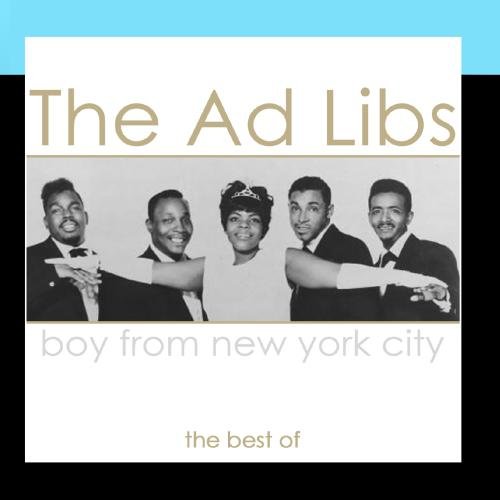 Ad Libs - Boy From New York City - The Best Of - Zortam Music
