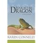Touch the Dragon: A Thai Journal by Karen Connelly