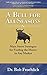 A Bull for All Seasons: Main Street Strategies for Finding the Money in Any Market
